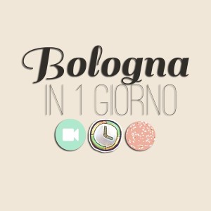 Bologna in 1 giorno